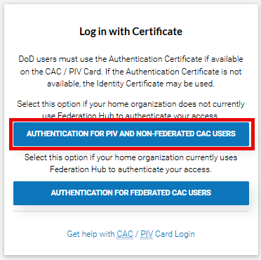 The image provides a preview of non-Federated CAC user button.