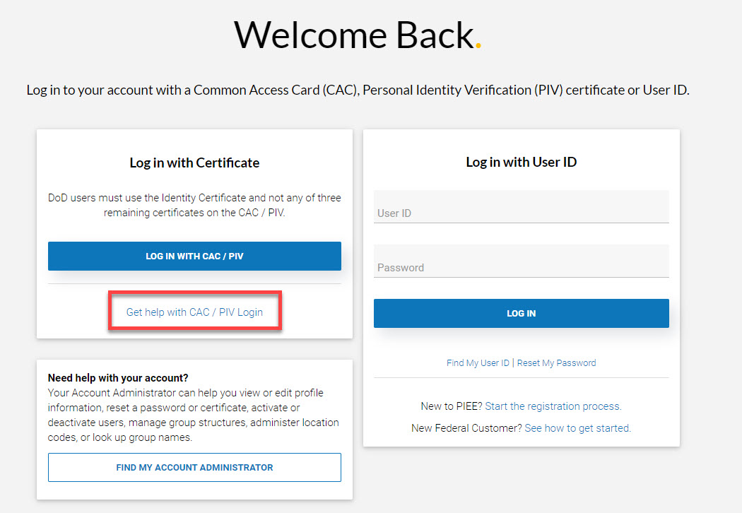 This image displays a Smart Card Support Page Link 'Get help with CAC / PIV Login'.